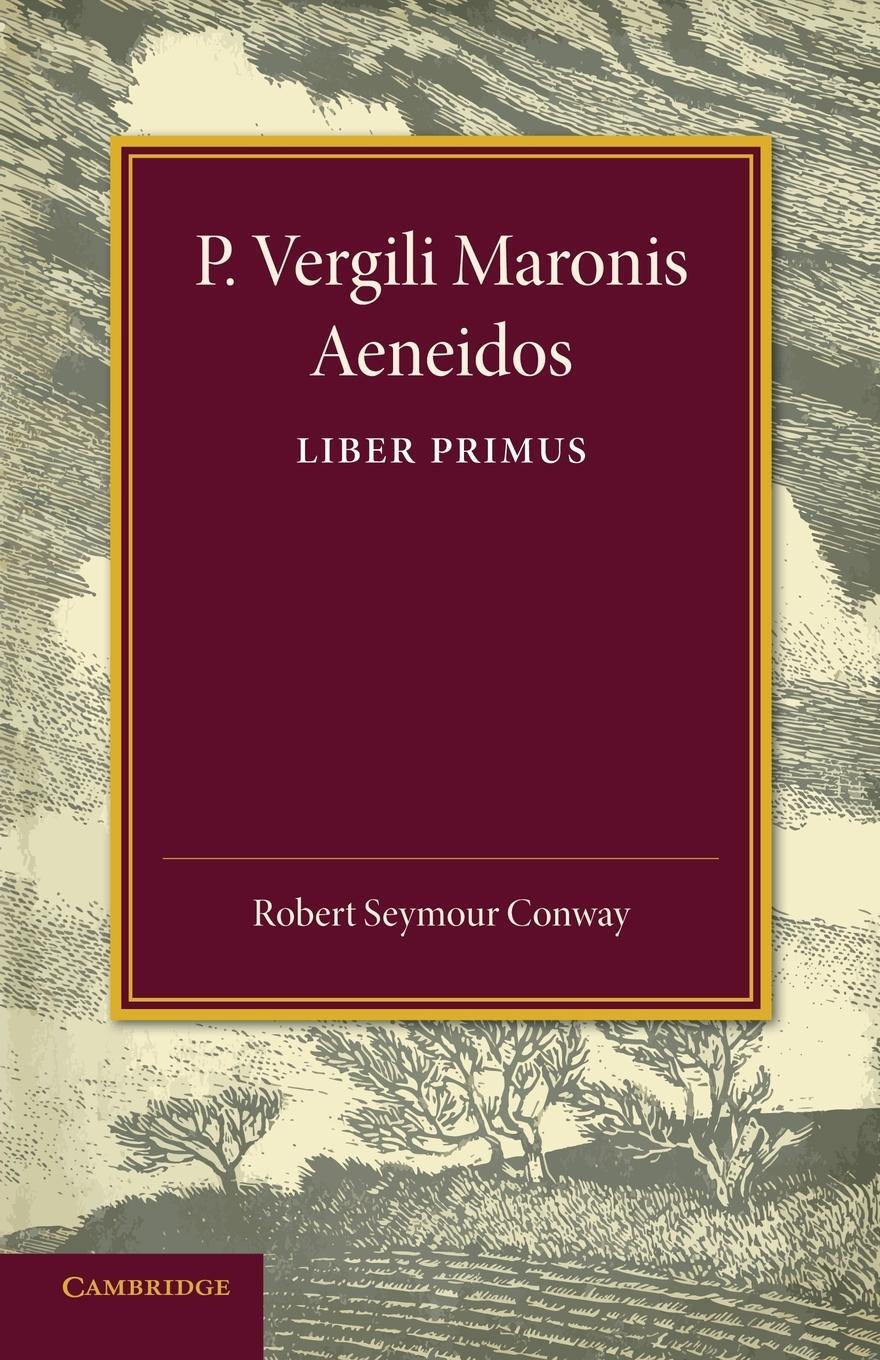 Cover: 9781107662490 | P. Vergili Aeneidos Liber Primus | Robert Seymour Conway | Taschenbuch