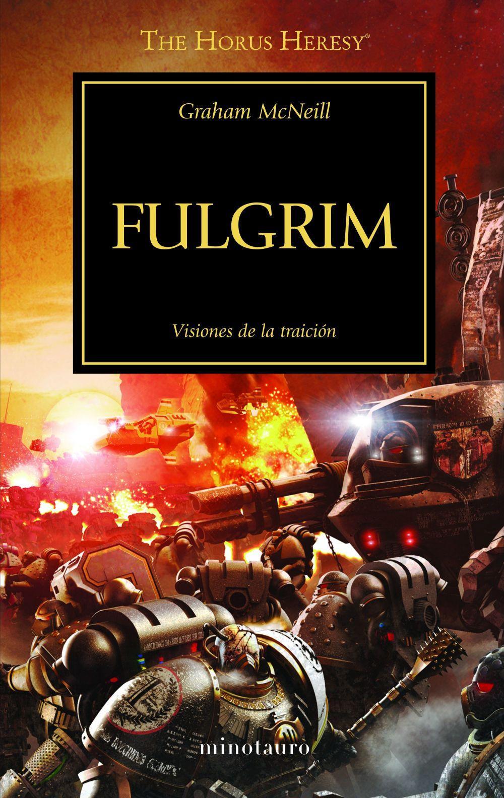 Cover: 9788445003138 | Fulgrim 5 | Graham Mcneill | Taschenbuch | Spanisch | 2016