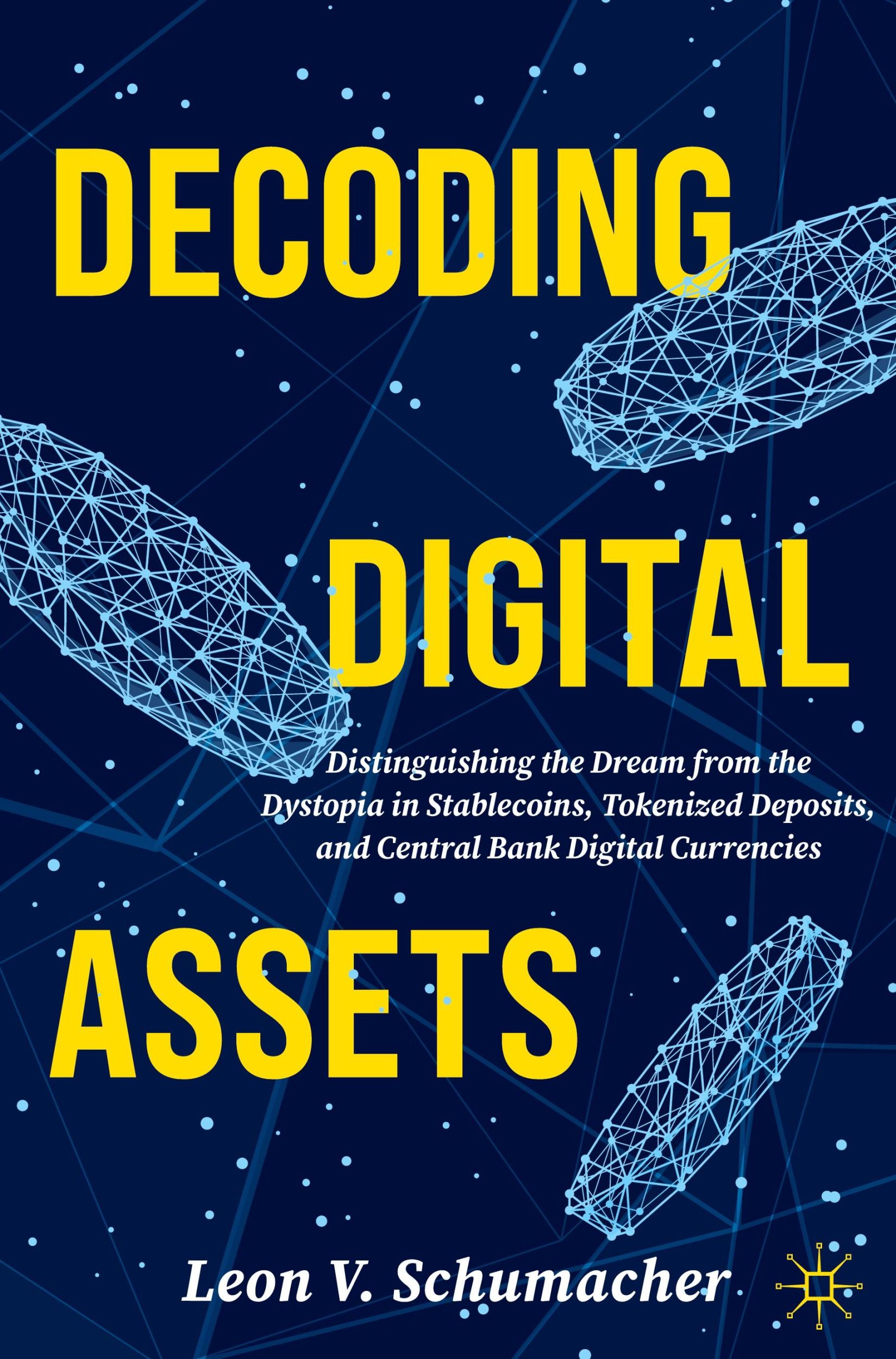 Cover: 9783031546006 | Decoding Digital Assets | Leon V. Schumacher | Buch | xxviii | 2024