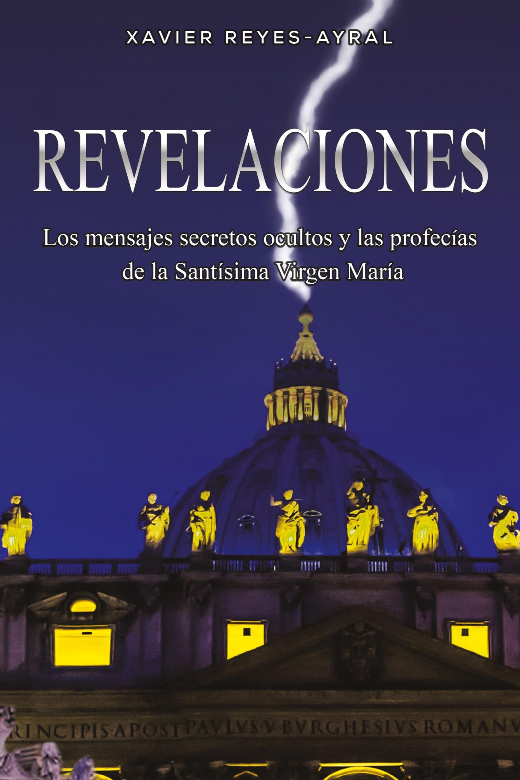 Cover: 9798891552791 | Revelaciones | Xavier Reyes-Ayral | Taschenbuch | Paperback | Spanisch