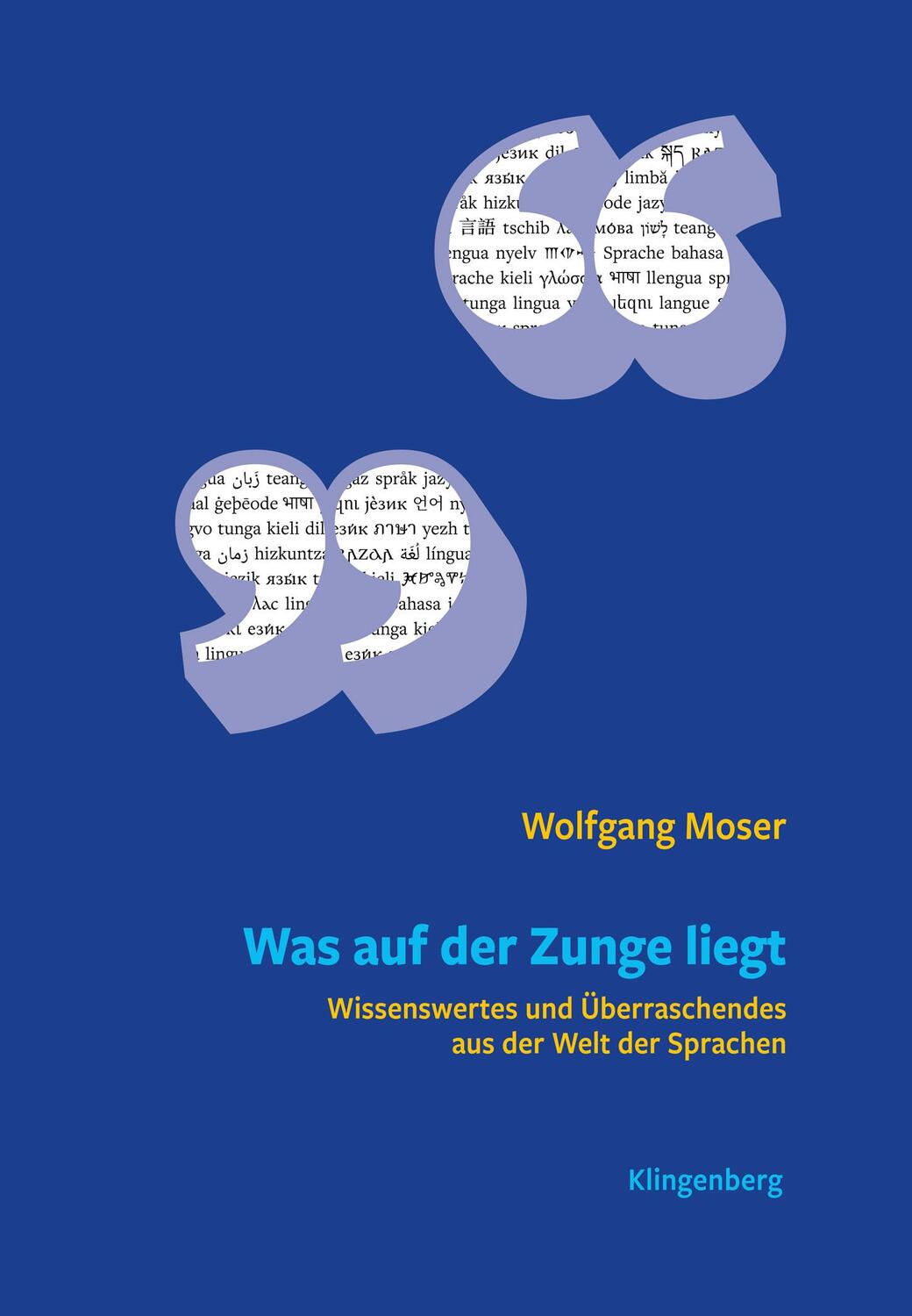 Cover: 9783903284289 | Was auf der Zunge liegt | Moser Wolfgang | Buch | Deutsch | 2024