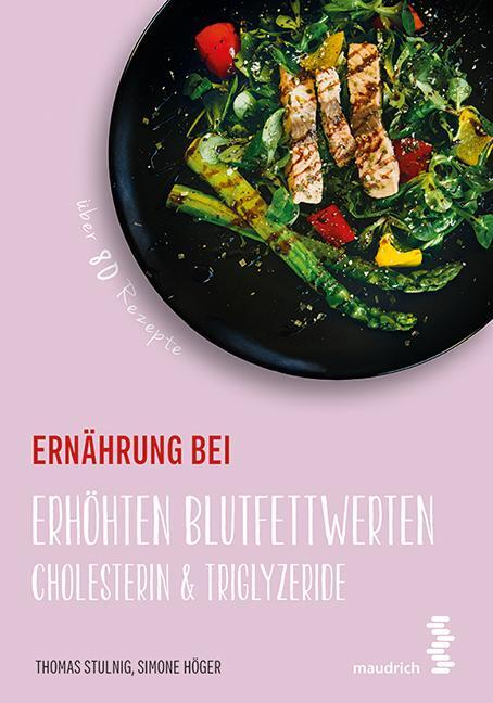 Cover: 9783990020838 | Ernährung bei erhöhten Blutfettwerten | Cholesterin &amp; Triglyzeride