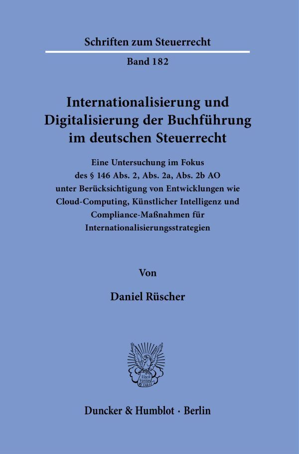 Cover: 9783428186877 | Internationalisierung und Digitalisierung der Buchführung im...