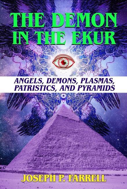 Cover: 9781948803649 | The Demon in the Ekur | Joseph P Farrell | Taschenbuch | Englisch