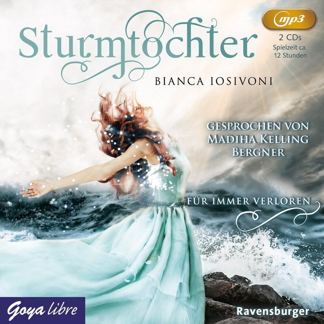 Cover: 9783833740800 | Sturmtochter - Für immer verloren, 2 Audio-CD, 2 MP3 | Bianca Iosivoni