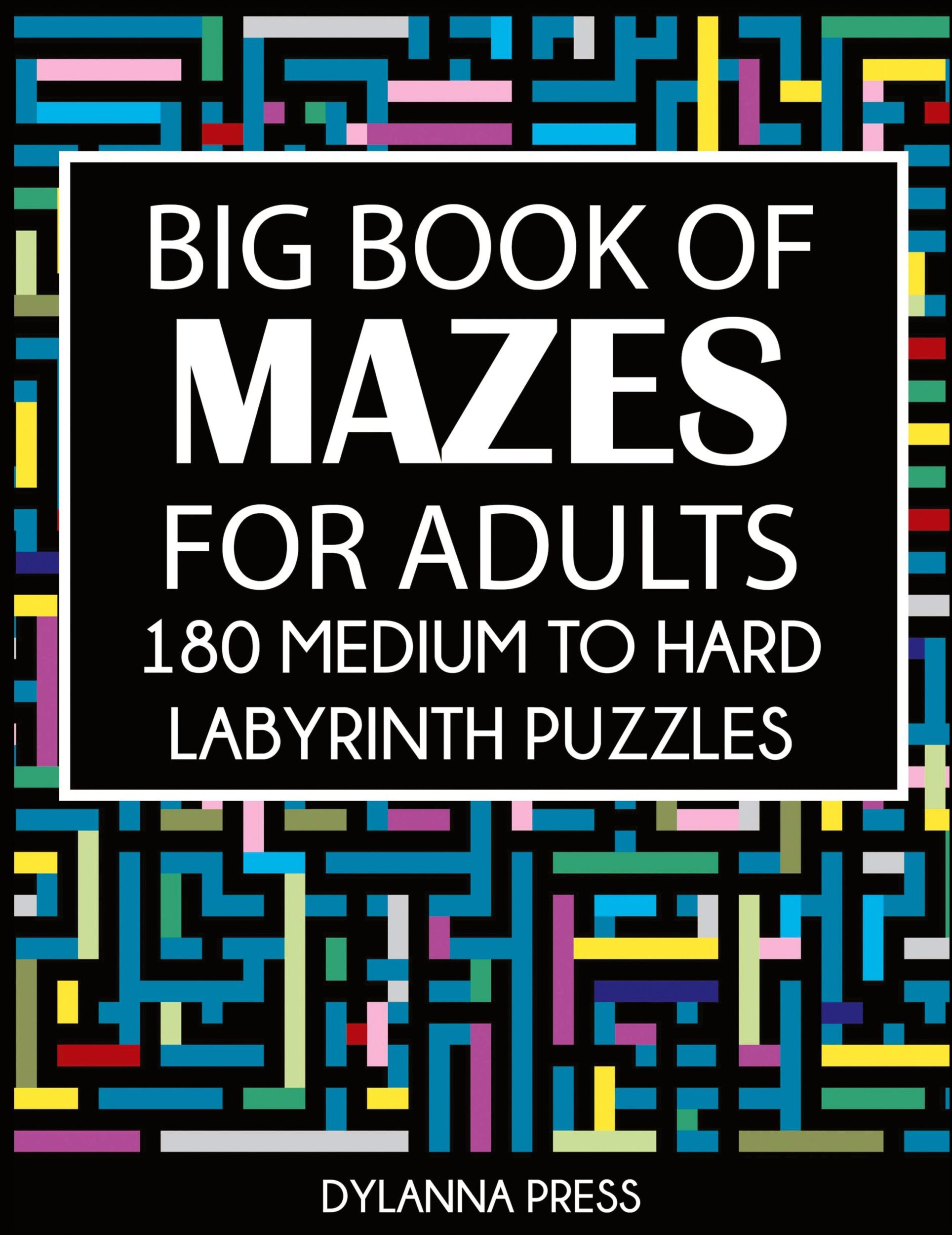 Cover: 9781647900786 | Big Book of Mazes for Adults | 180 Medium to Hard Labyrinth Puzzles