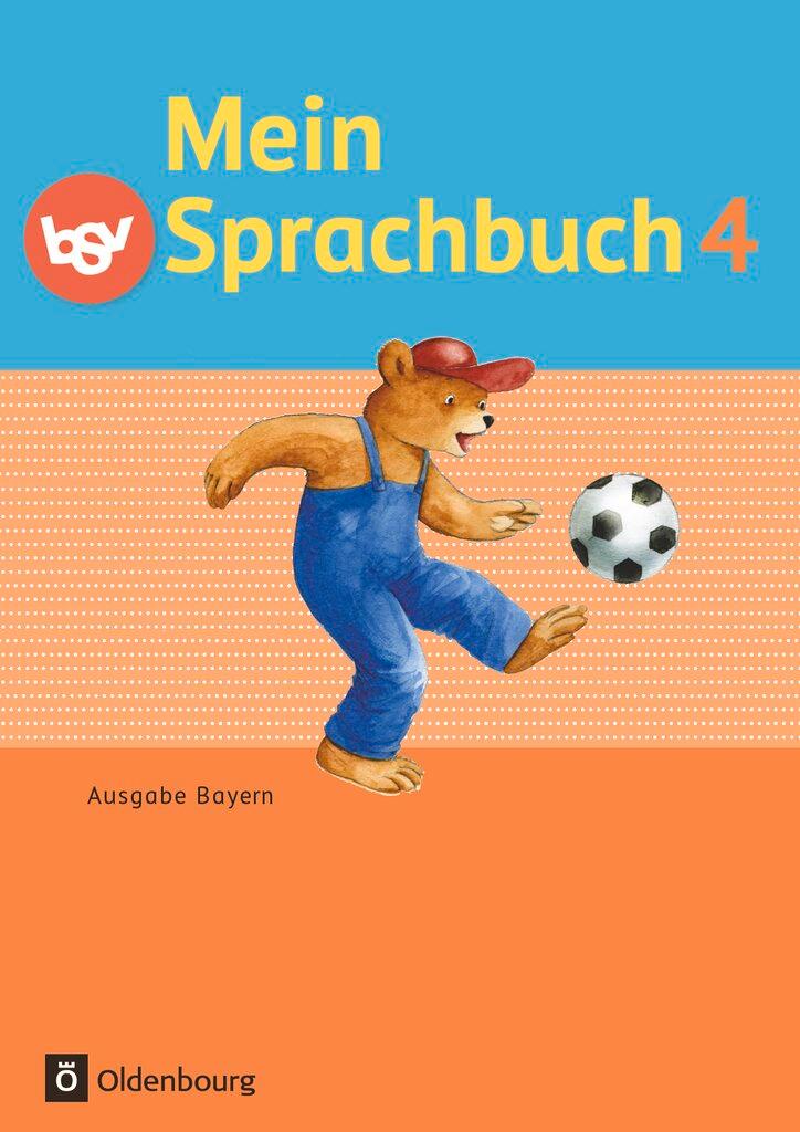 Cover: 9783762705208 | Mein Sprachbuch 4. Jahrgangsstufe. Schülerbuch Ausgabe Bayern | Buch