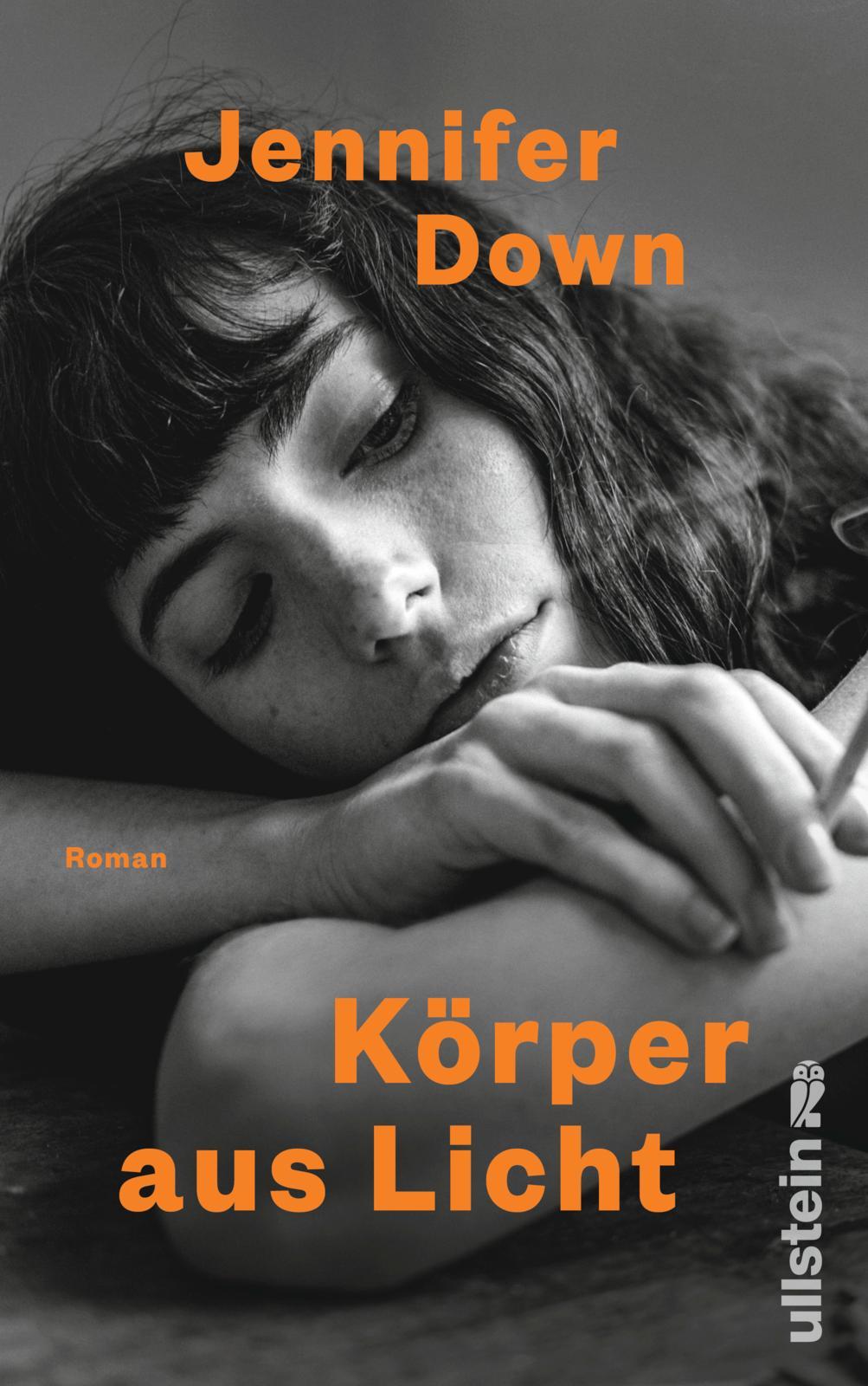 Cover: 9783550202490 | Körper aus Licht | Jennifer Down | Buch | 544 S. | Deutsch | 2025