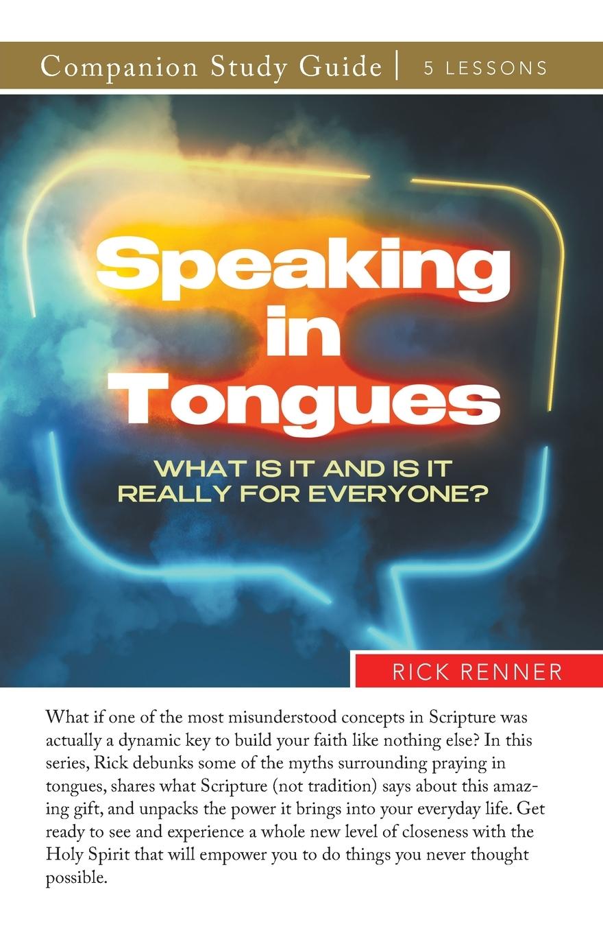 Cover: 9781667507422 | Speaking in Tongues Study Guide | Rick Renner | Taschenbuch | Englisch