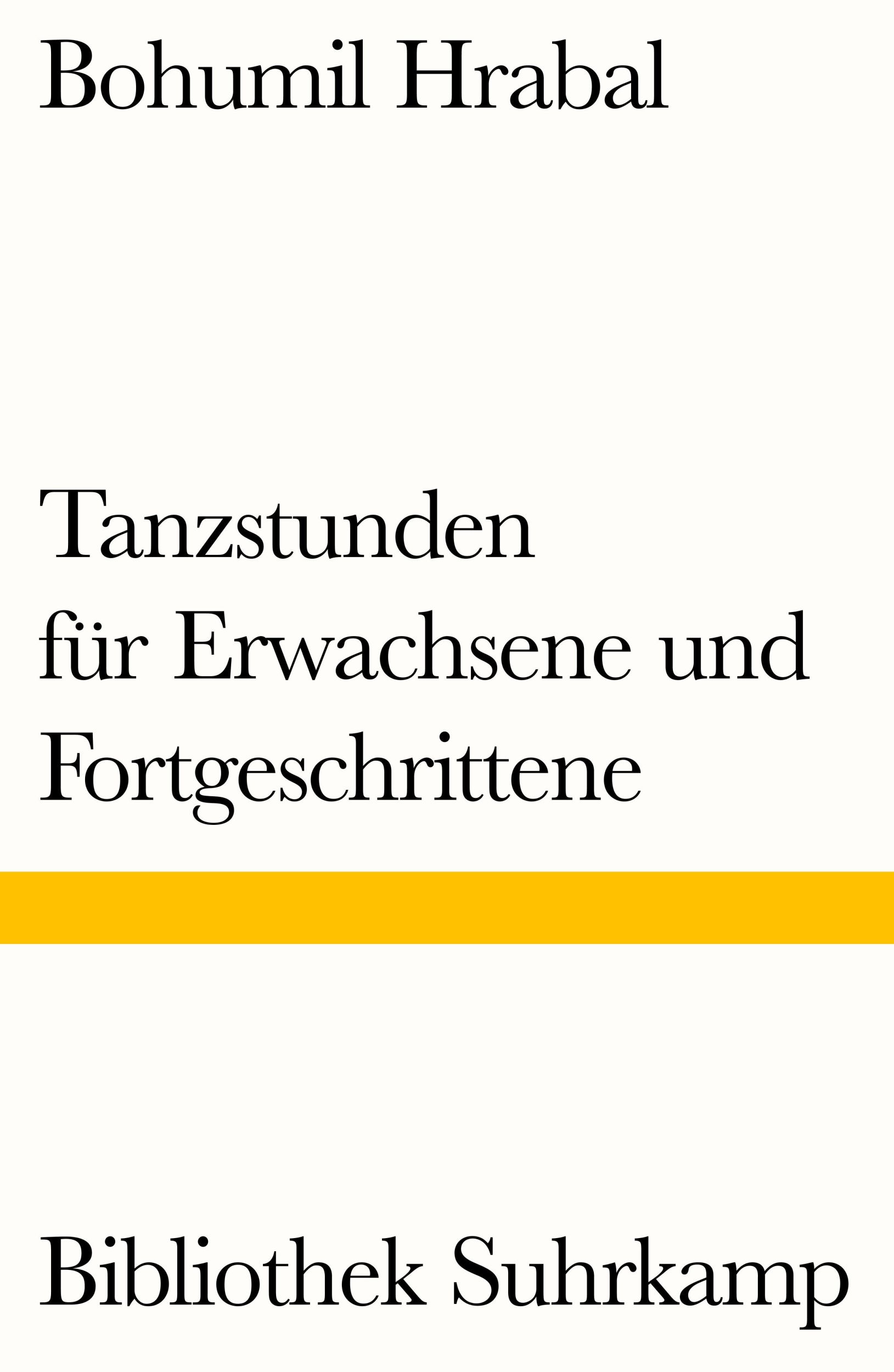 Cover: 9783518240380 | Tanzstunden für Erwachsene und Fortgeschrittene | Bohumil Hrabal