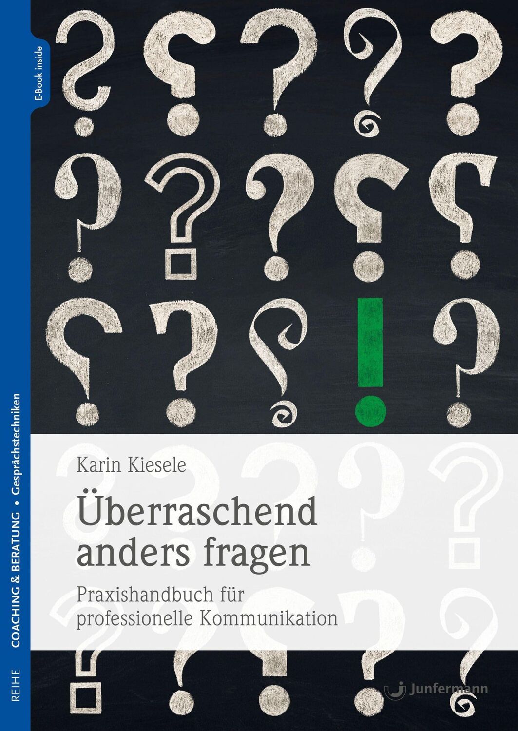 Cover: 9783749503575 | Überraschend anders fragen | Karin Kiesele | Taschenbuch | 168 S.