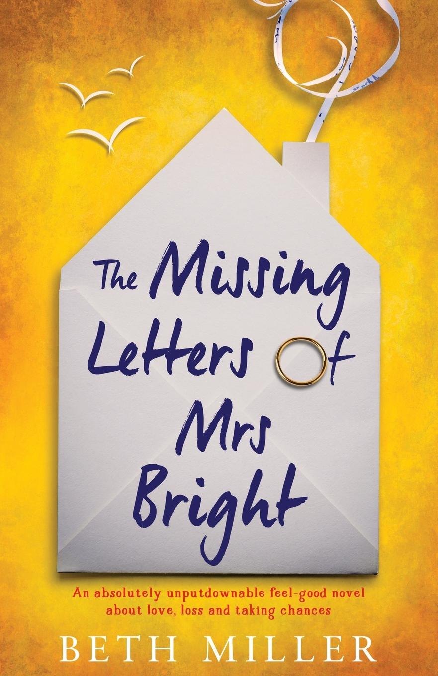 Cover: 9781786817426 | The Missing Letters of Mrs Bright | Beth Miller | Taschenbuch | 2020