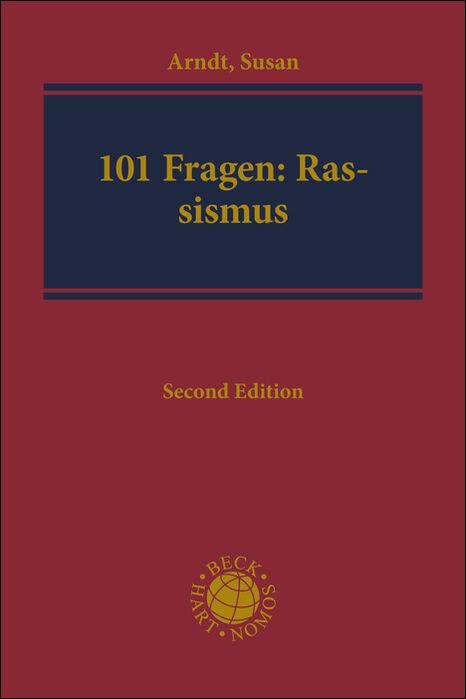 Cover: 9783406677656 | Die 101 wichtigsten Fragen - Rassismus | Susan Arndt | Taschenbuch