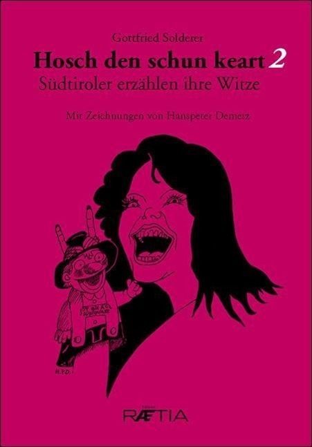 Cover: 9788872834428 | Hosch den schun keart 2 | Südtirolerer erzählen ihre Witze | Buch