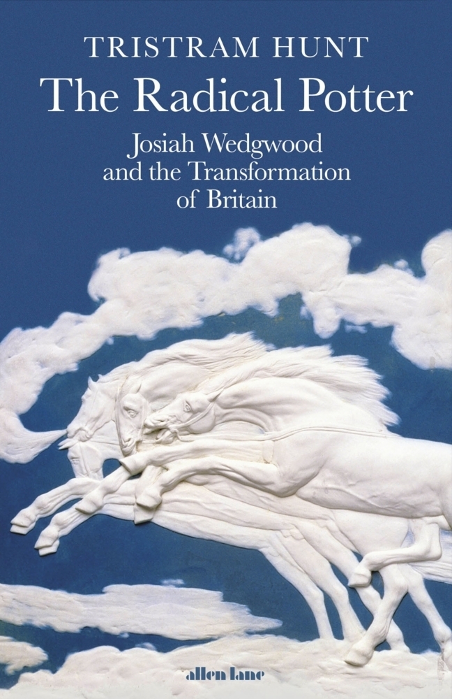 Cover: 9780241287897 | The Radical Potter | Josiah Wedgwood and the Transformation of Britain