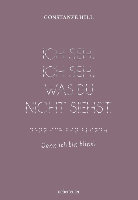 Cover: 9783800077144 | Ich seh, ich seh, was du nicht siehst - denn ich bin blind | Hill