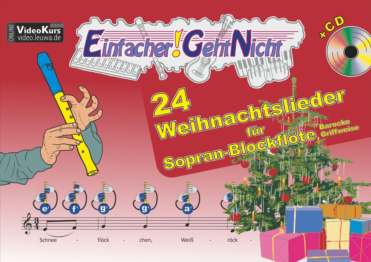 Cover: 9783940533326 | Einfacher!-Geht-Nicht: 24 Weihnachtslieder für Sopran-Blockflöte...