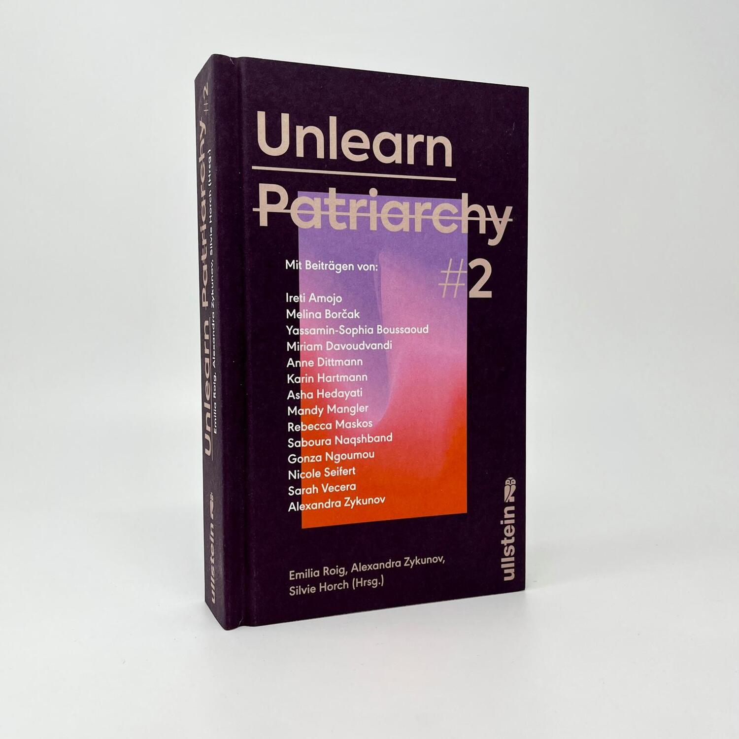 Bild: 9783550202773 | Unlearn Patriarchy 2 | Ireti Amojo (u. a.) | Buch | 352 S. | Deutsch