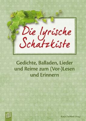 Cover: 9783834625779 | Die lyrische Schatzkiste | Katja Zachlod | Buch | 240 S. | Deutsch