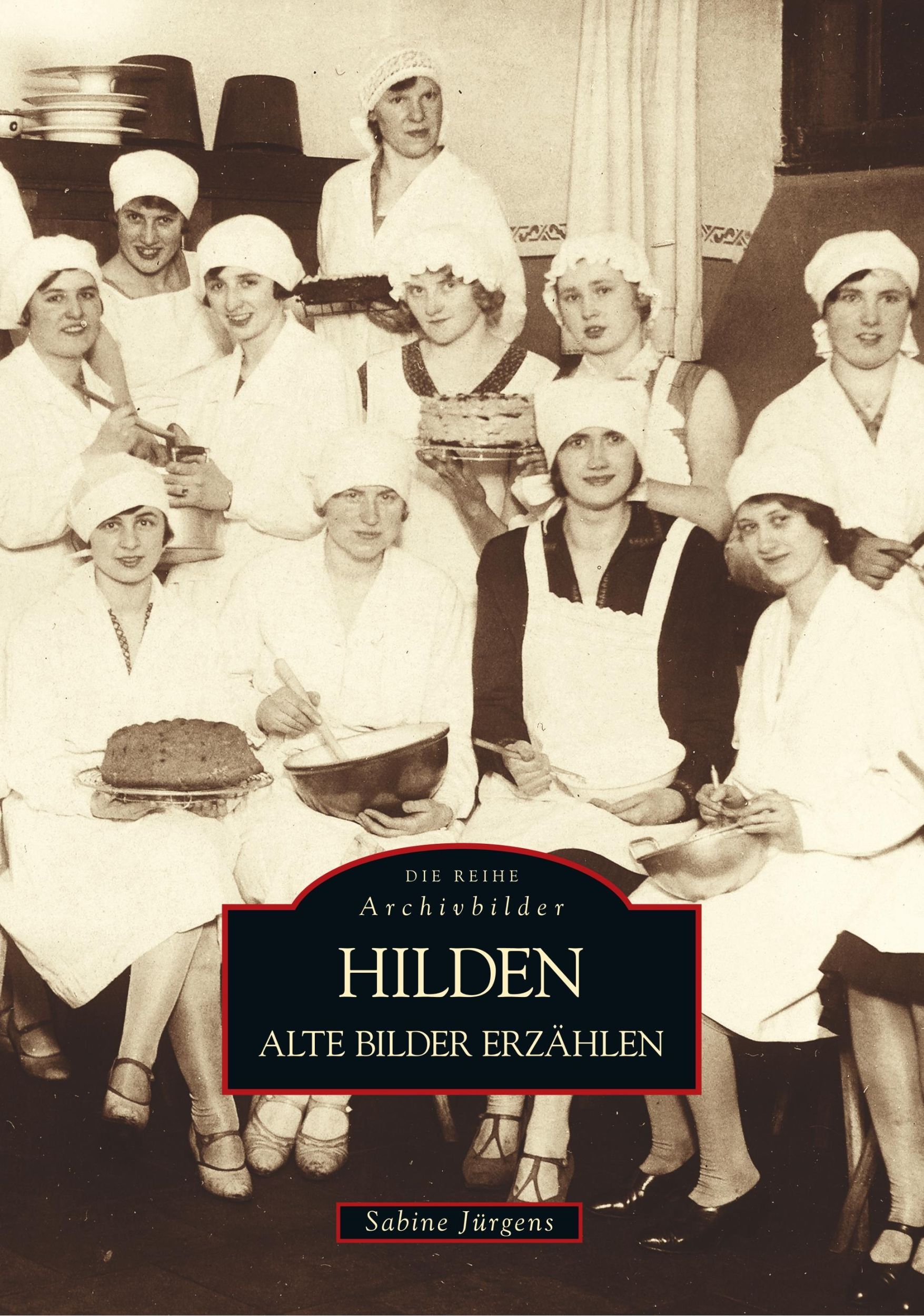 Cover: 9783897025349 | Hilden | Alte Bilder erzählen | Sabine Jürgens | Taschenbuch | 104 S.