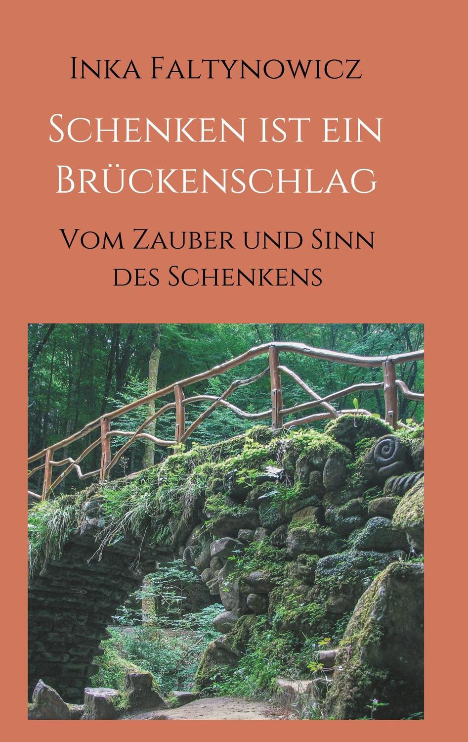 Cover: 9783743922907 | Schenken ist ein Brückenschlag | Vom Zauber und Sinn des Schenkens