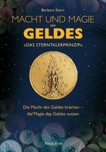 Cover: 9783890600499 | Macht und Magie des Geldes | Barbara Stern (u. a.) | Taschenbuch