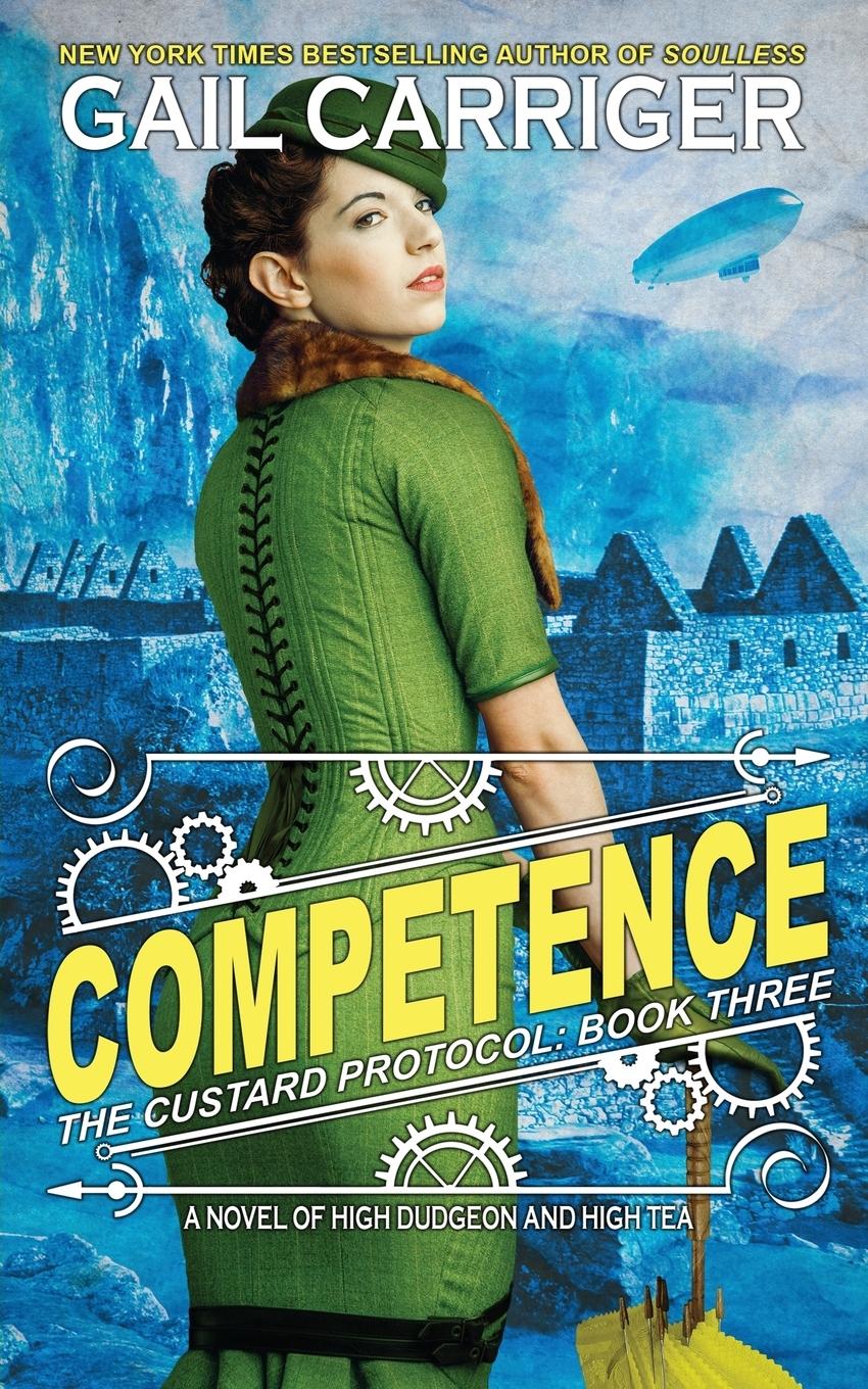 Cover: 9781944751135 | Competence | Custard Protocol | Gail Carriger | Taschenbuch | Englisch