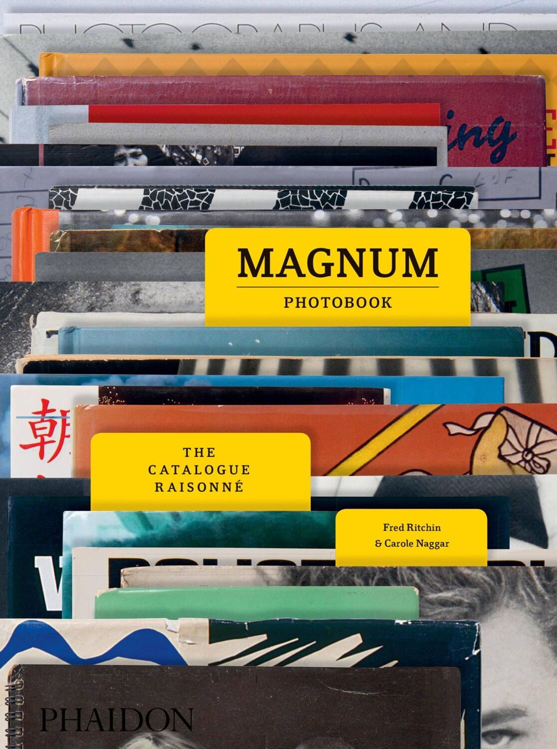 Cover: 9780714872117 | Magnum Photobook | The Catalogue Raisonne | Carole Naggar (u. a.)