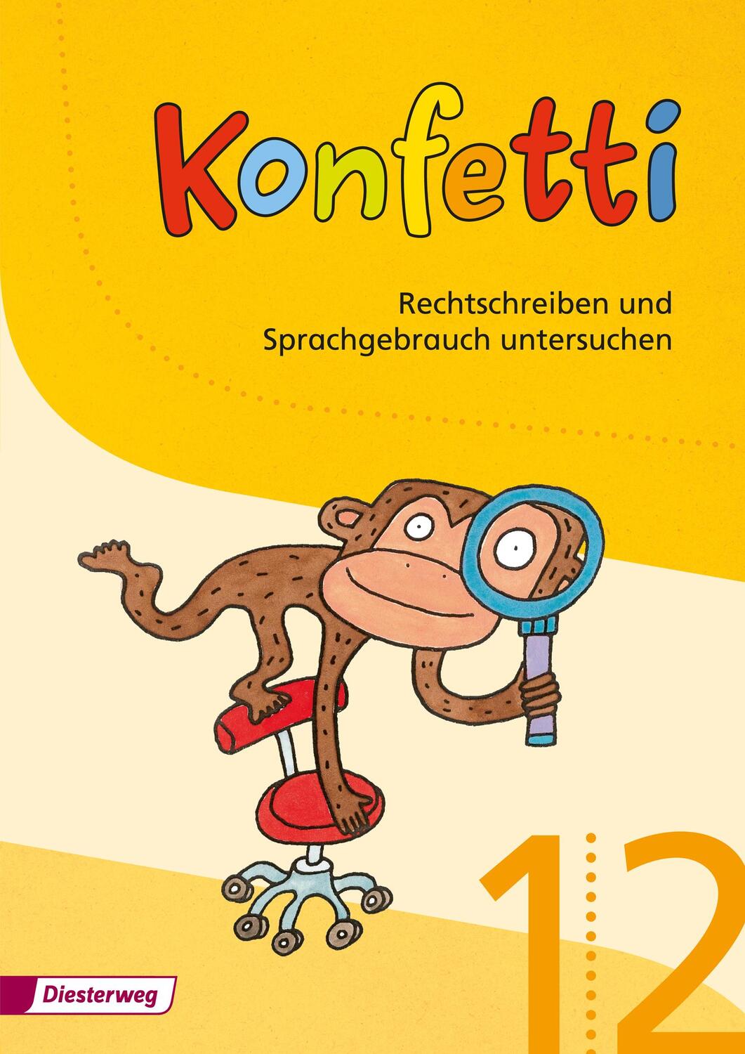 Cover: 9783425025193 | Konfetti 1 / 2. Arbeitsheft. Rechtschreiben und Sprachgebrauch | 80 S.