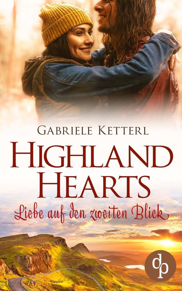 Cover: 9783968170169 | Highland Hearts | Liebe auf den zweiten Blick | Gabriele Ketterl