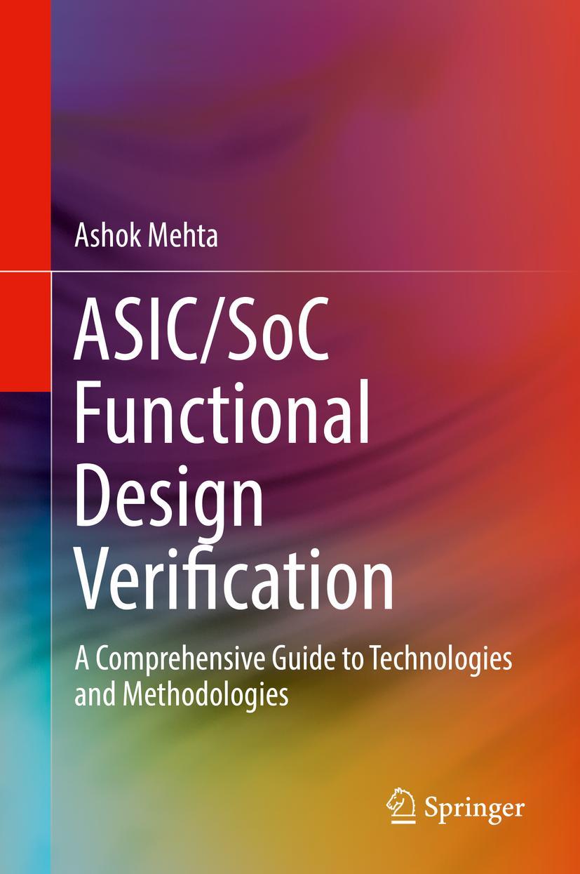 Cover: 9783319594170 | ASIC/SoC Functional Design Verification | Ashok B. Mehta | Buch | xxxi