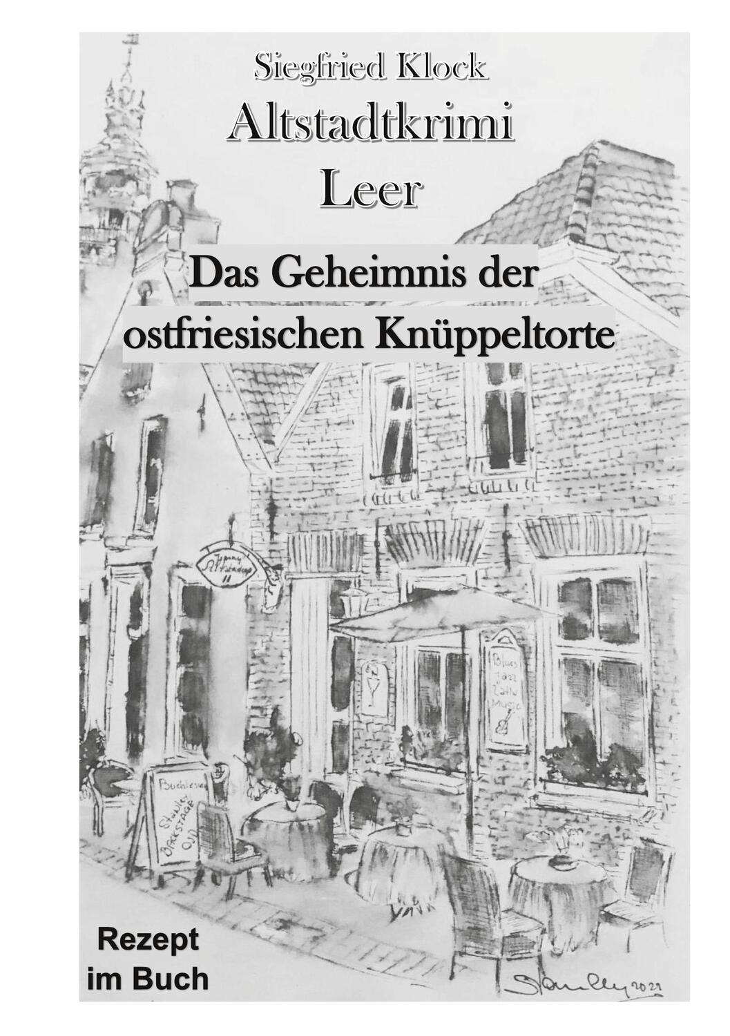 Cover: 9783769301885 | Altstadtkrimi Leer | Das Geheimnis der ostfriesischen Knüppeltorte