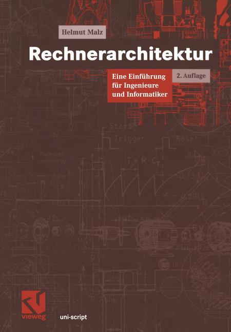 Cover: 9783528133795 | Rechnerarchitektur | Eine Einführung für Ingenieure und Informatiker