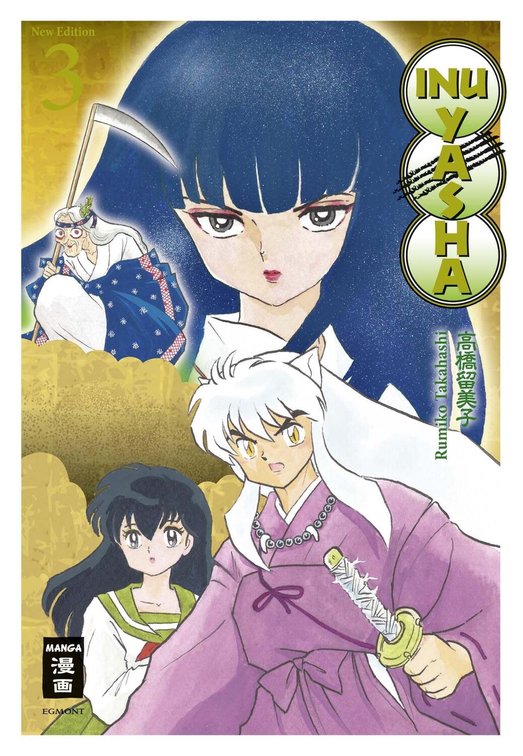 Cover: 9783770482672 | Inu Yasha New Edition 03 | Rumiko Takahashi | Taschenbuch | Deutsch