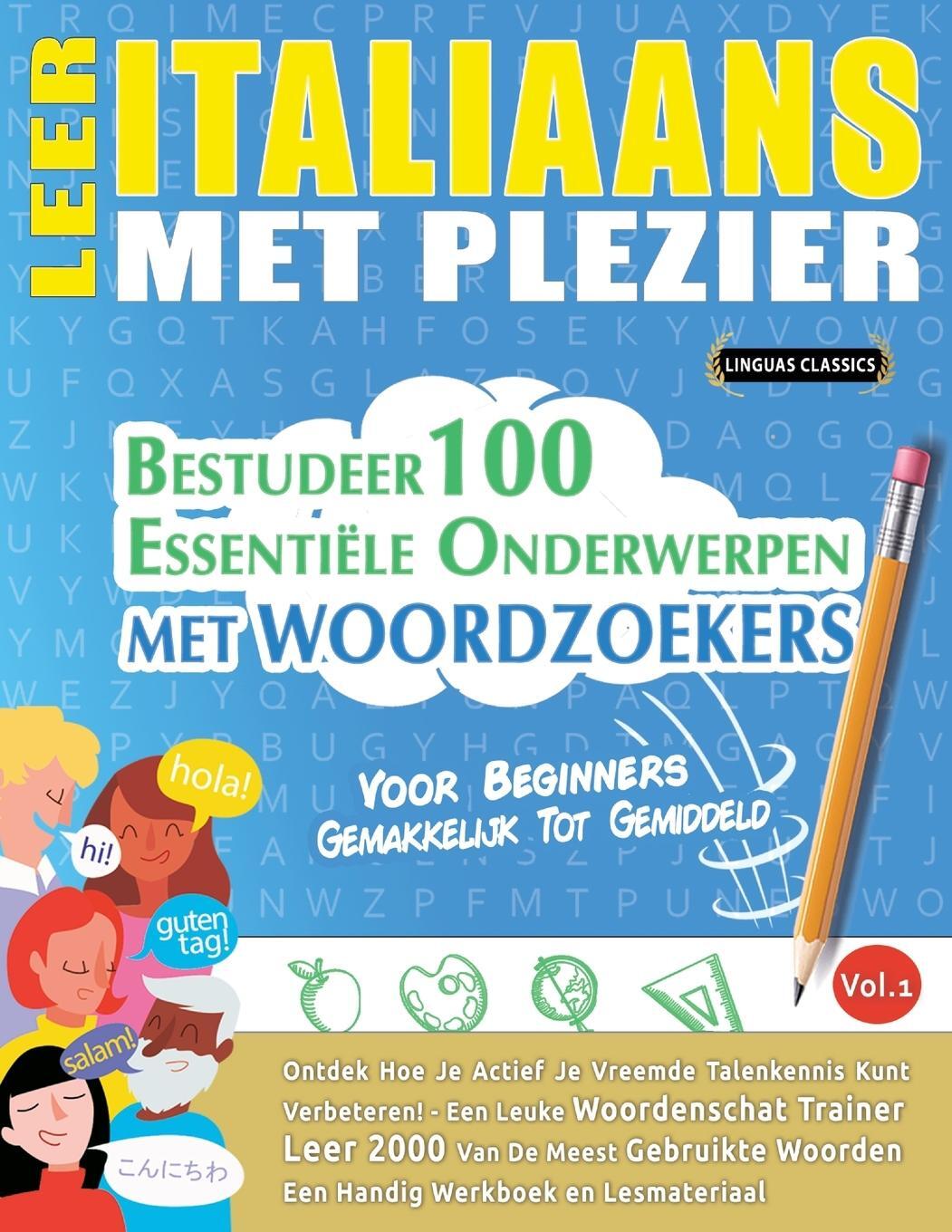 Cover: 9782385112028 | LEER ITALIAANS MET PLEZIER - VOOR BEGINNERS | Linguas Classics | Buch