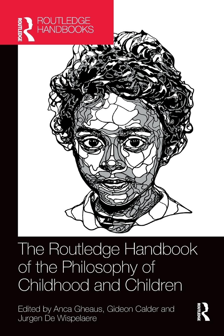 Cover: 9780367733889 | The Routledge Handbook of the Philosophy of Childhood and Children