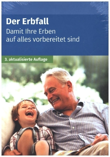 Cover: 9783965330375 | Der Erbfall | Damit Ihre Erben auf alles vorbereitet sind | Buch