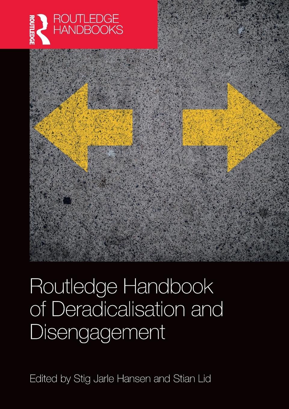 Cover: 9781032400570 | Routledge Handbook of Deradicalisation and Disengagement | Taschenbuch