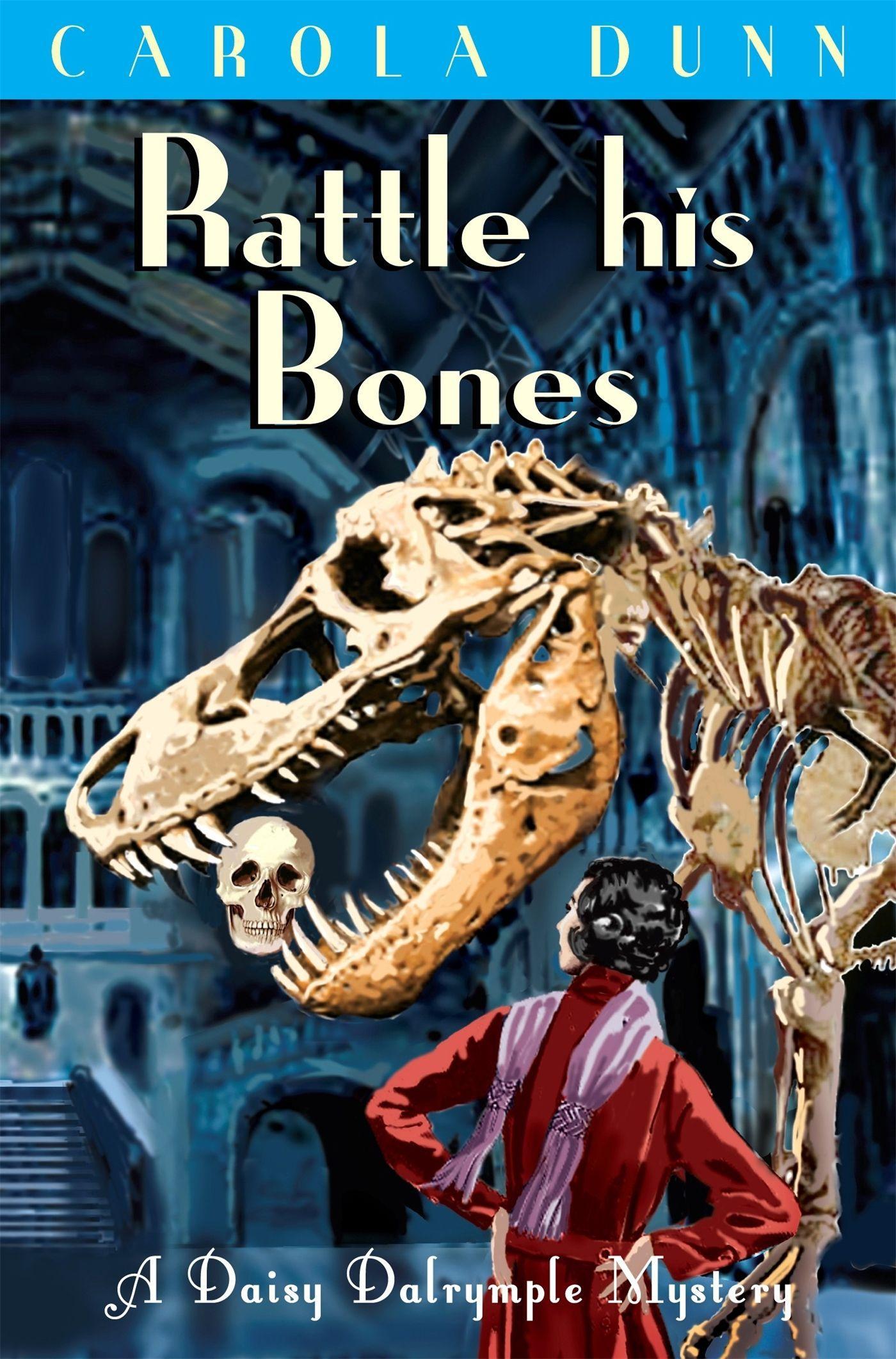 Cover: 9781849015189 | Rattle his Bones | Carola Dunn | Taschenbuch | Kartoniert / Broschiert