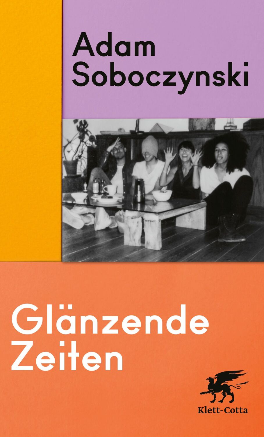 Cover: 9783608965872 | Glänzende Zeiten | Adam Soboczynski | Taschenbuch | broschiert | 2023