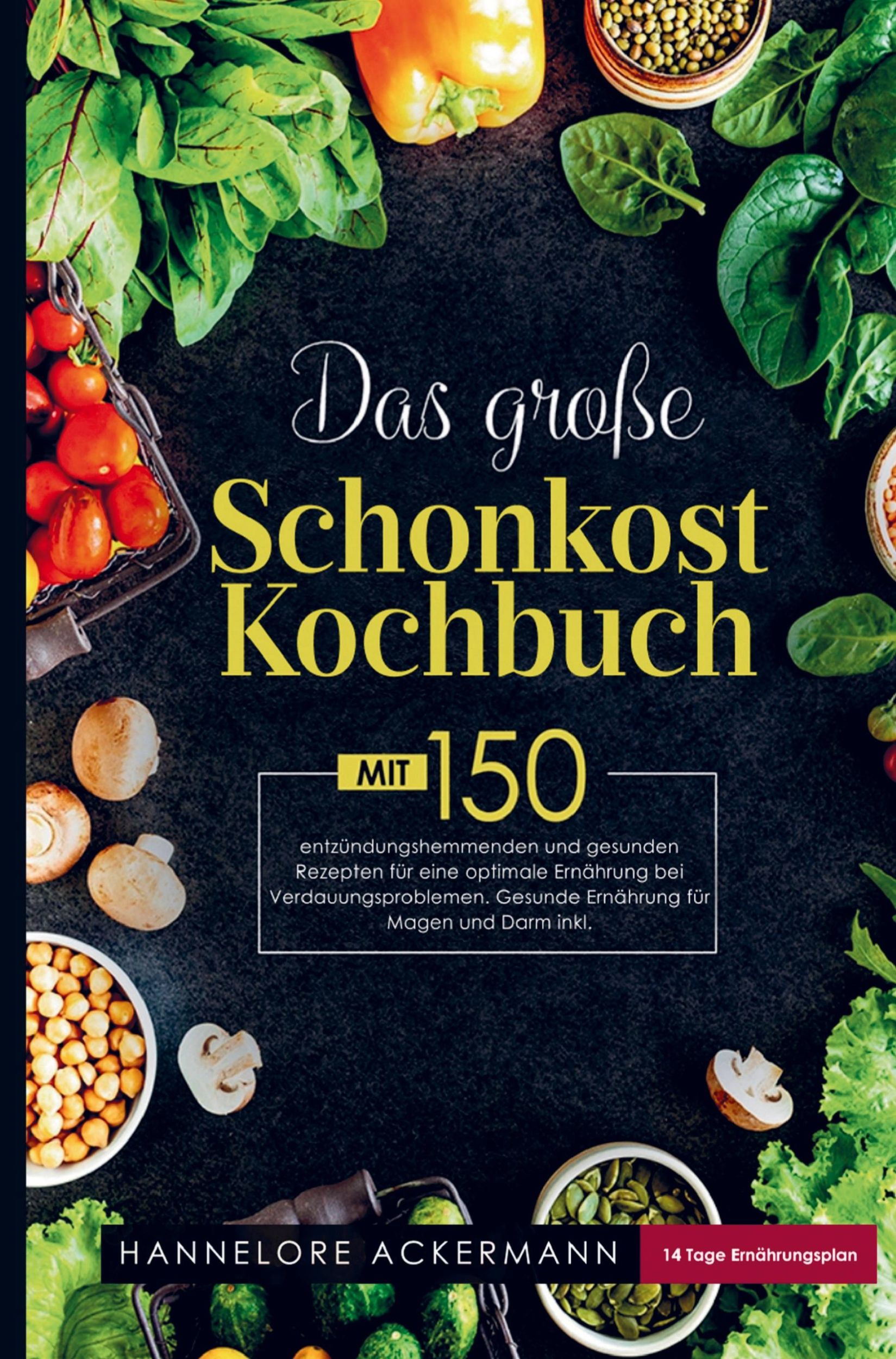 Cover: 9789403714851 | Das große Schonkost Kochbuch für eine optimale Ernährung bei...