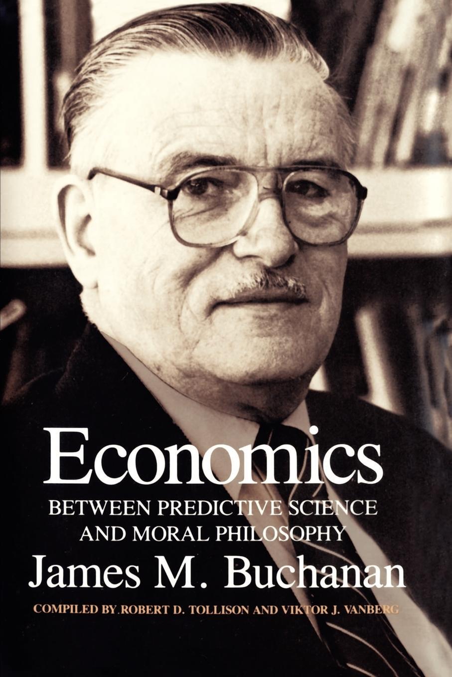 Cover: 9780890969922 | Economics | Between Predictive Science and Moral Philosophy | Buchanan