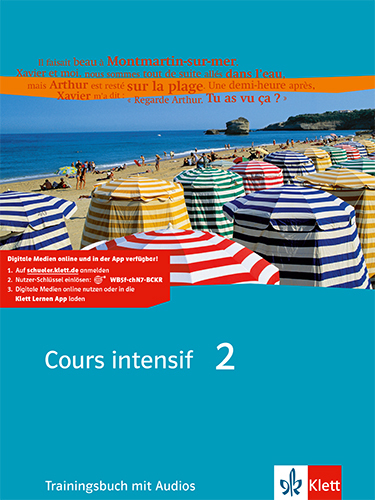 Cover: 9783125230255 | Cours intensif 2, m. 1 Beilage | Trainingsbuch mit Audios 2. Lernjahr