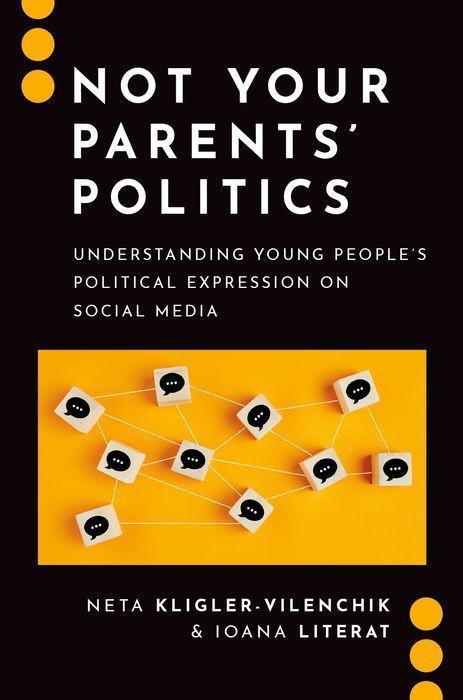 Cover: 9780197795163 | Not Your Parents' Politics | Neta Kligler-Vilenchik (u. a.) | Buch