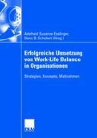 Cover: 9783835005464 | Erfolgreiche Umsetzung von Work-Life-Balance in Organisationen | Buch