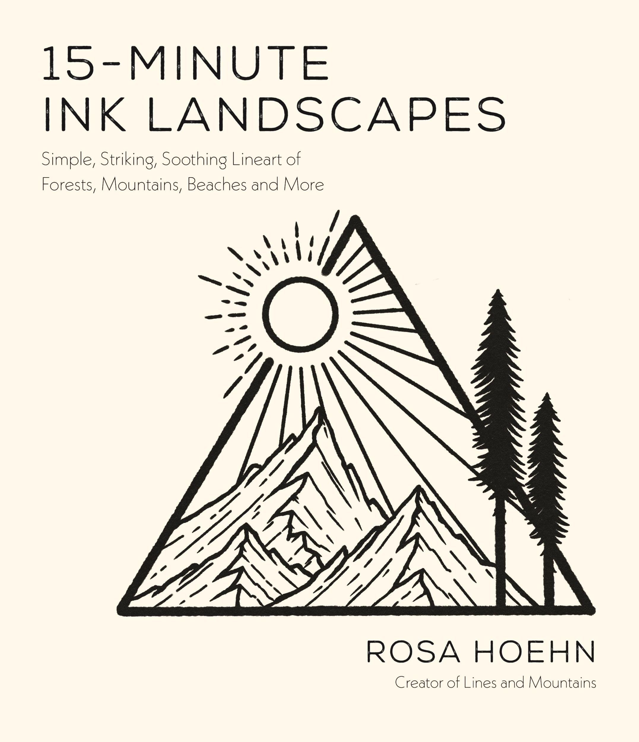 Cover: 9781645676973 | 15-Minute Ink Landscapes | Rosa Hoehn | Taschenbuch | Englisch | 2022