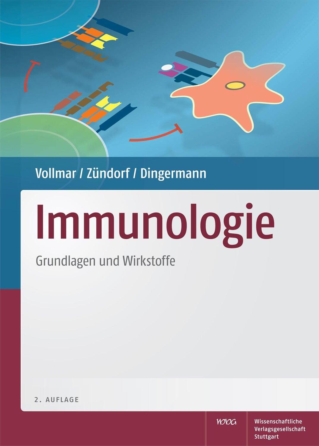 Cover: 9783804728424 | Immunologie | Grundlagen und Wirkstoffe | Angelika Vollmar (u. a.)