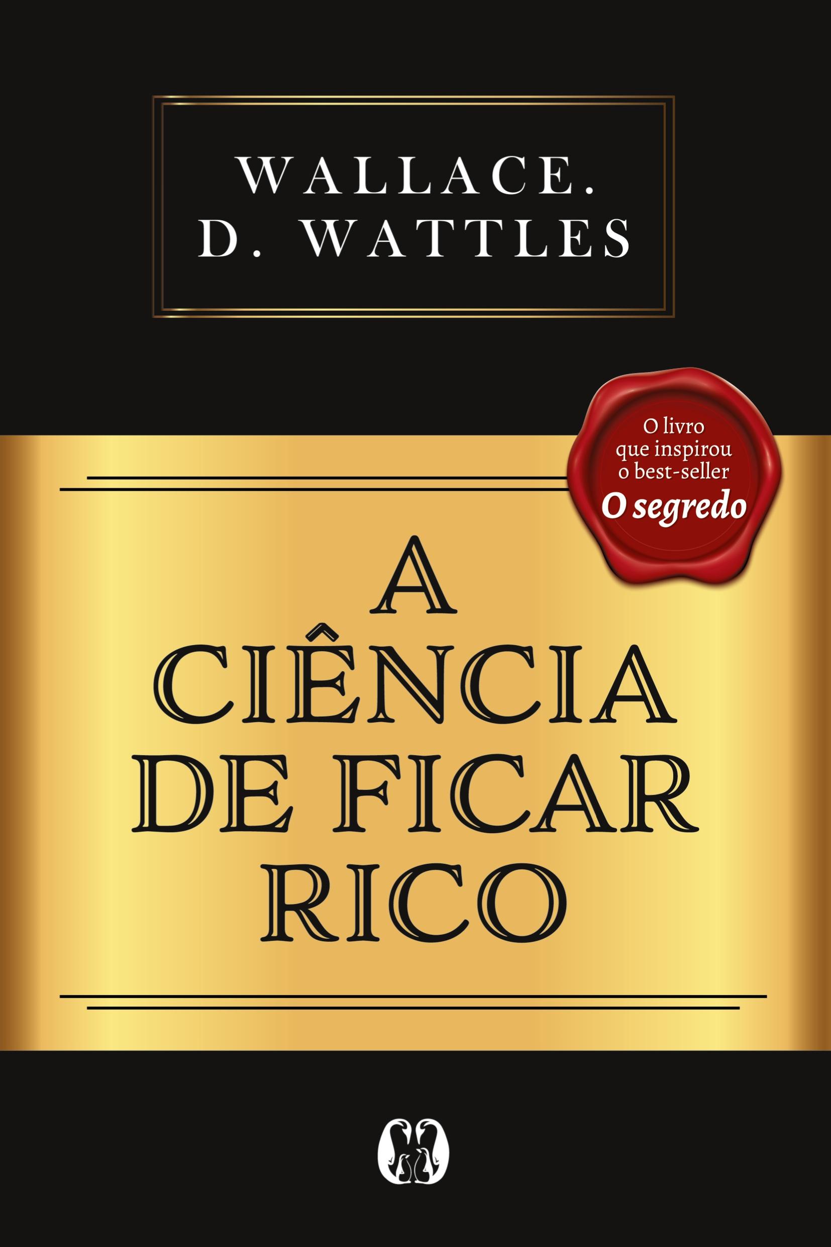 Cover: 9786550471231 | A Ciência de Ficar Rico | Wallace D. Wattles | Taschenbuch | Paperback