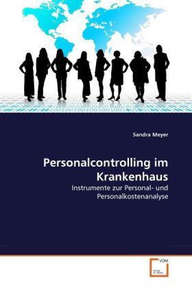 Cover: 9783639369649 | Personalcontrolling im Krankenhaus | Sandra Meyer | Taschenbuch | 2011