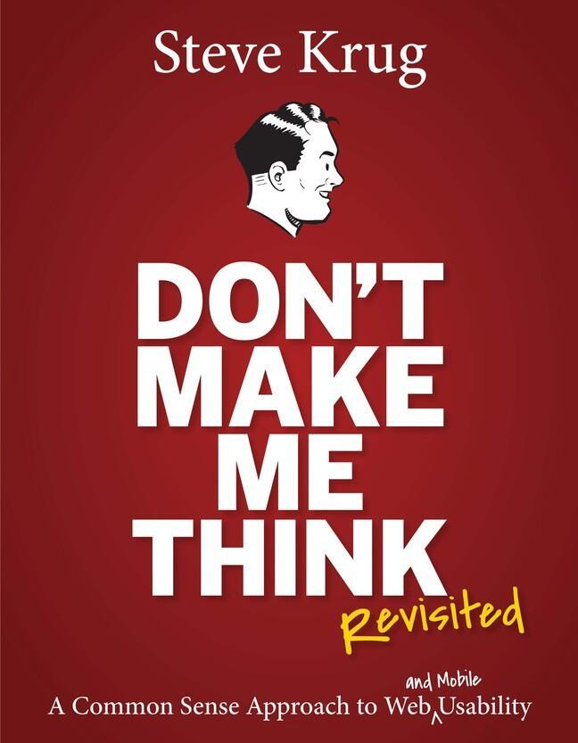 Cover: 9780321965516 | Don't Make Me Think | A Common Sense Approach to Web Usability | Krug